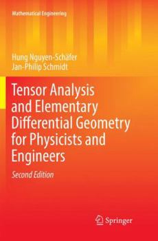 Paperback Tensor Analysis and Elementary Differential Geometry for Physicists and Engineers Book