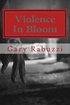 Paperback Violence In Bloom Book