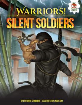 Silent Soldiers - Book  of the Warriors!