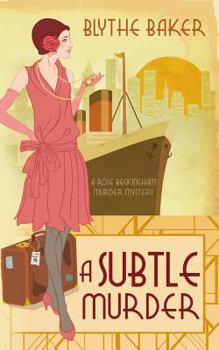 A Subtle Murder - Book #1 of the Rose Beckingham