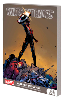 Miles Morales: Marvel Universe - Book #5 of the Miles Morales: Digest Size Collection