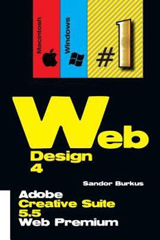 Paperback Web Design 4 (Adobe Creative Suite 5.5 Web Premium): Buy This Book, Get a Job ! Book
