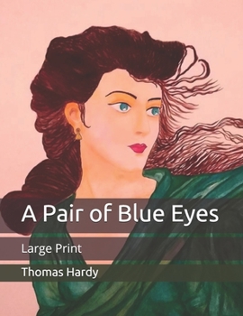 Paperback A Pair of Blue Eyes: Large Print Book