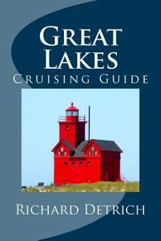 Paperback Great Lakes: A Guide for Cruise Passengers Book