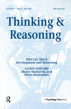 Hardcover Development and Reasoning: A Special Issue of Thinking and Reasoning Book