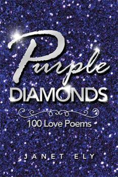 Paperback Purple Diamonds: 100 Love Poems Book