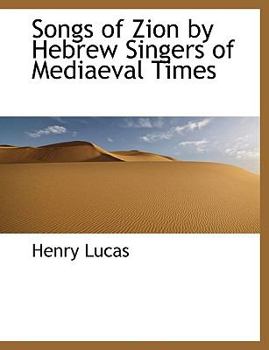 Paperback Songs of Zion by Hebrew Singers of Mediaeval Times Book