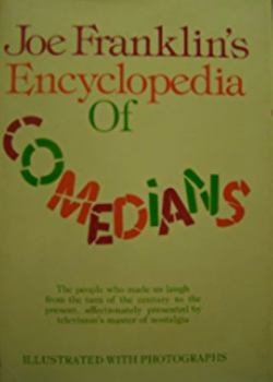 Hardcover Joe Franklin's Encyclopedia of Comedians Book