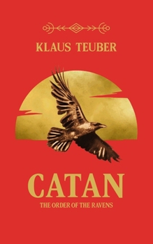 Hardcover Catan: The Order of the Ravens Book