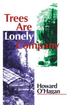 Paperback Trees Are Lonely Company Book