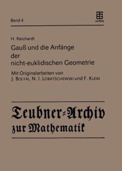 Paperback Gauß Und Die Anfänge Der Nicht-Euklidischen Geometrie [German] Book