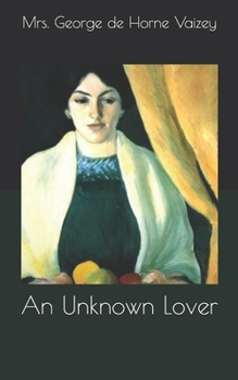 An Unknown Lover