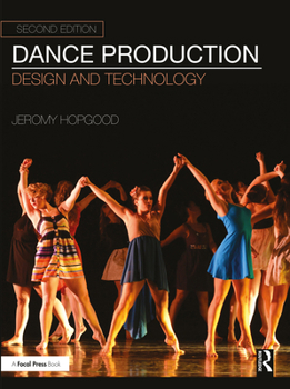 Paperback Dance Production: Design and Technology Book