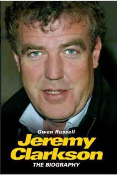 Jeremy Clarkson: The Biography