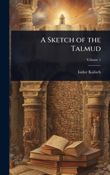 Hardcover A Sketch of the Talmud Book