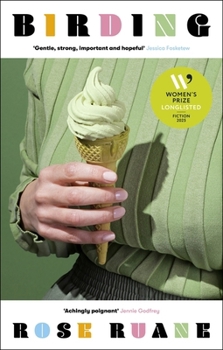 Paperback Birding: Longlisted for the Women's Prize for Fiction 2025 Book