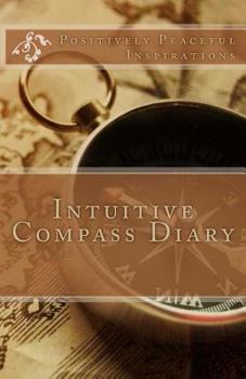 Paperback Intuitive Compass Diary Book