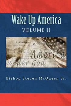 Paperback Wake Up America: Volume II Book