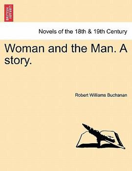 Woman and the Man (Classic Reprint)