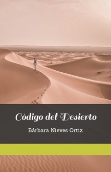 Paperback Código del Desierto [Spanish] Book