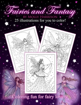 Paperback Fairies and Fantasy by Molly Harrison: Coloring for Adults and Older Fairy Lovers! Book
