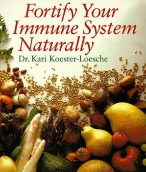 Paperback Fortify Your Immune System Naturally Book
