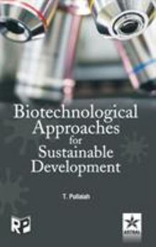 Hardcover Biotechnological Approaches for Sustainable Development Book