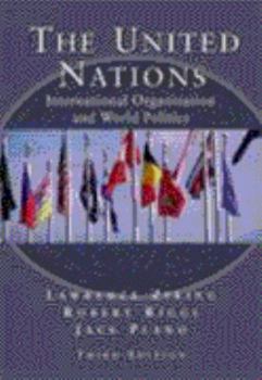 Paperback The United Nations: International Organization and World Politics Book