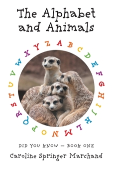 Hardcover The Alphabet and Animals Book