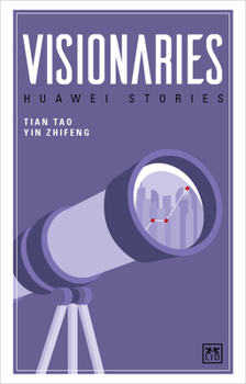 Paperback Visionaries: Huawei Stories Book