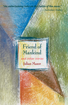 Hardcover Friend of Mankind and Other Stories Book