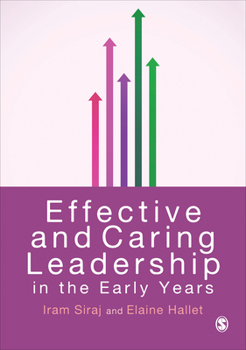 Paperback Effective and Caring Leadership in the Early Years Book