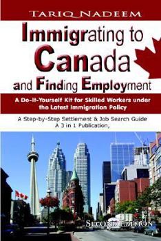 Paperback Immigrating to Canada and Finding Employment Book