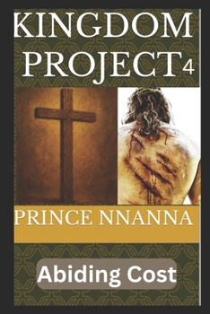 Paperback KIngdom Project 4: Abiding Cost Book