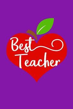 Paperback Best Teacher: Small Teacher Appreciation Notebook Book