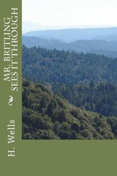 Paperback Mr. Britling Sees It Through Book