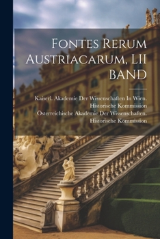 Paperback Fontes Rerum Austriacarum, LII BAND [German] Book