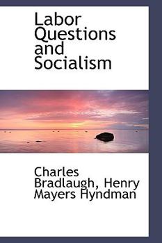Paperback Labor Questions and Socialism Book