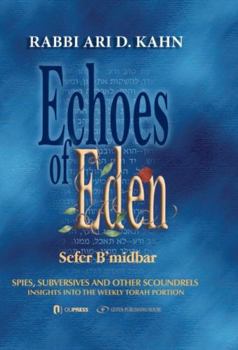 Echoes of Eden: Sefer B'Midbar - Book #4 of the Echoes of Eden