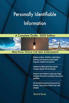 Paperback Personally Identifiable Information A Complete Guide - 2020 Edition Book