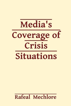 Paperback Media's Coverage of Crisis Situations Book