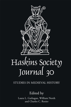 Hardcover The Haskins Society Journal 30: 2018. Studies in Medieval History Book
