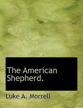 Paperback The American Shepherd. Book