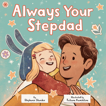 Hardcover Always Your Stepdad Book