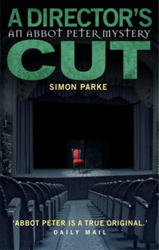 Paperback A Directors Cut: An Abbot Peter Mystery Book