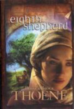 Eighth Shepherd - Book #8 of the A.D. Chronicles