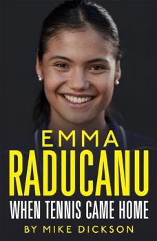 Paperback Emma Raducanu: When Tennis Came Home Book