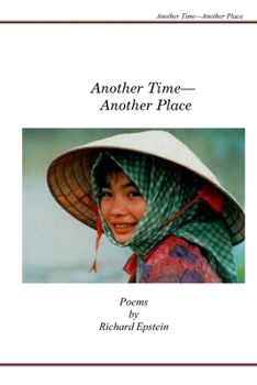 Paperback Another Time_Another Place: Poems by Richard Epstein Book