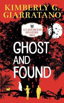Paperback Ghost and Found Book