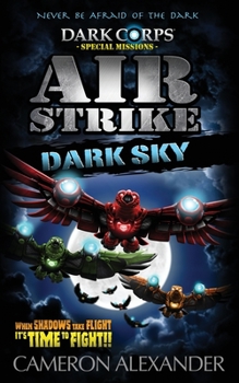 Paperback Air Strike: Dark Sky Book